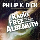 Radio Free Albemuth - eAudiobook