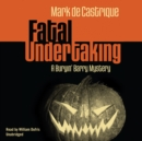Fatal Undertaking - eAudiobook
