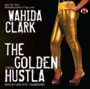 The Golden Hustla - eAudiobook