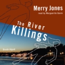 The River Killings - eAudiobook