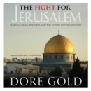 The Fight for Jerusalem - eAudiobook