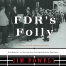 FDR's Folly - eAudiobook