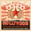 Red Star over Hollywood - eAudiobook