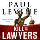 Kill All the Lawyers - eAudiobook