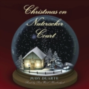 Christmas on Nutcracker Court - eAudiobook