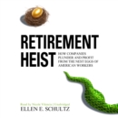Retirement Heist - eAudiobook