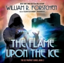 The Flame upon the Ice - eAudiobook