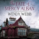 The Fate of Mercy Alban - eAudiobook