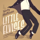 Little Elvises - eAudiobook