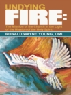 Undying Fire: : The Mission of the Church in the Light of the Mission of the Holy Spirit - eBook