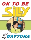 Ok to Be Silly - eBook