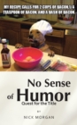 No Sense of Humor : Quest for the Title - eBook