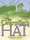 The Caterpiller's Hat - eBook