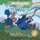 Dinosaurs in My Duvet - eBook