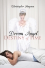 Dream Angel Destiny of Time - eBook