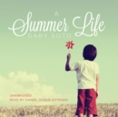 A Summer Life - eAudiobook