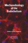 Mechanobiology of the Endothelium - eBook