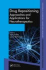 Drug Repositioning : Approaches and Applications for Neurotherapeutics - eBook
