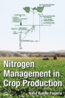 Nitrogen Management in Crop Production - eBook