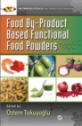 Food By-Product Based Functional Food Powders - eBook