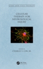Cellular Therapy for Neurological Injury - eBook