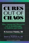 Cures out of Chaos - eBook