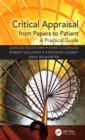 Critical Appraisal from Papers to Patient : A Practical Guide - eBook