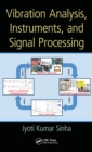 Vibration Analysis, Instruments, and Signal Processing - eBook