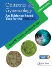 Obstetrics & Gynaecology : An Evidence-based Text for MRCOG, Third Edition - eBook