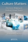 Culture Matters : Decision-Making in Global Virtual Teams - eBook