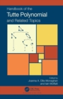 Handbook of the Tutte Polynomial and Related Topics - eBook
