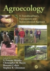Agroecology : A Transdisciplinary, Participatory and Action-oriented Approach - eBook