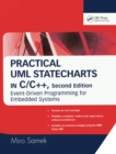 Practical UML Statecharts in C/C++ : Event-Driven Programming for Embedded Systems - eBook