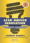 Lean-Driven Innovation : Powering Product Development at The Goodyear Tire & Rubber Company - eBook