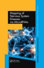 Mapping of Nervous System Diseases via MicroRNAs - eBook