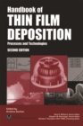Handbook of Thin Film Deposition Techniques Principles, Methods, Equipment and Applications, Second Editon - eBook