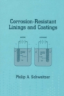 Corrosion-Resistant Linings and Coatings - eBook