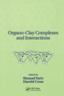 Organo-Clay Complexes and Interactions - eBook