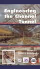 Engineering the Channel Tunnel - eBook
