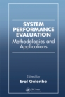 System Performance Evaluation : Methodologies and Applications - eBook