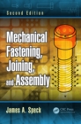 Mechanical Fastening, Joining, and Assembly - eBook