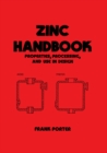 Zinc Handbook : Properties, Processing, and Use In Design - eBook
