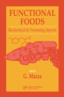 Functional Foods : Biochemical and Processing Aspects, Volume 1 - eBook