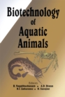 Biotechnology of Aquatic Animals - eBook