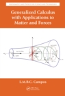 Generalized Calculus with Applications to Matter and Forces - eBook