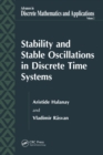 Stability and Stable Oscillations in Discrete Time Systems - eBook