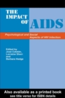 The Impact of AIDS: Psychological and Social Aspects of HIV Infection - eBook
