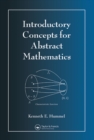 Introductory Concepts for Abstract Mathematics - eBook