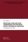 Monotone Flows and Rapid Convergence for Nonlinear Partial Differential Equations - eBook