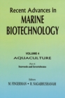 Recent Advances in Marine Biotechnology, Vol. 4: Aquaculture: Part A : Seaweeds and Invertebrates - eBook